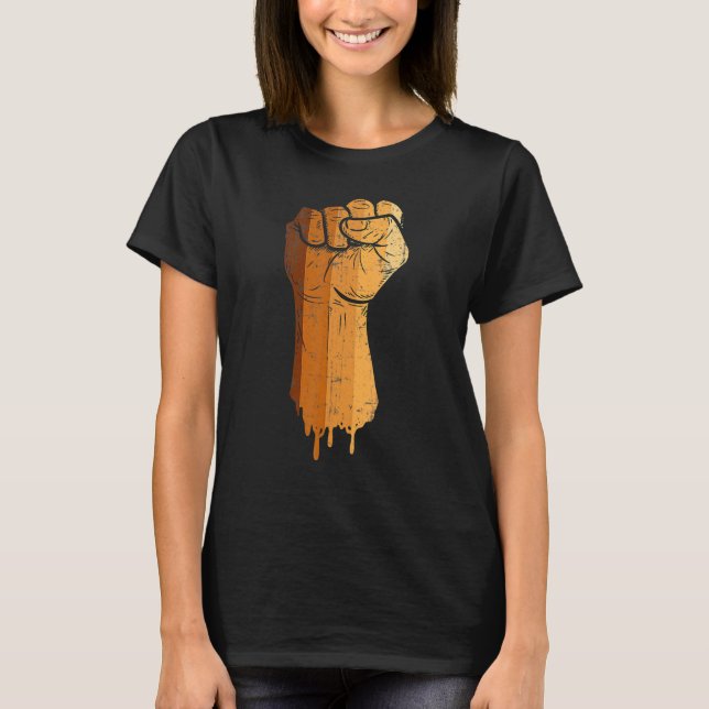 T-shirt Drippin Melanin Black Fist African American Histor (Devant)