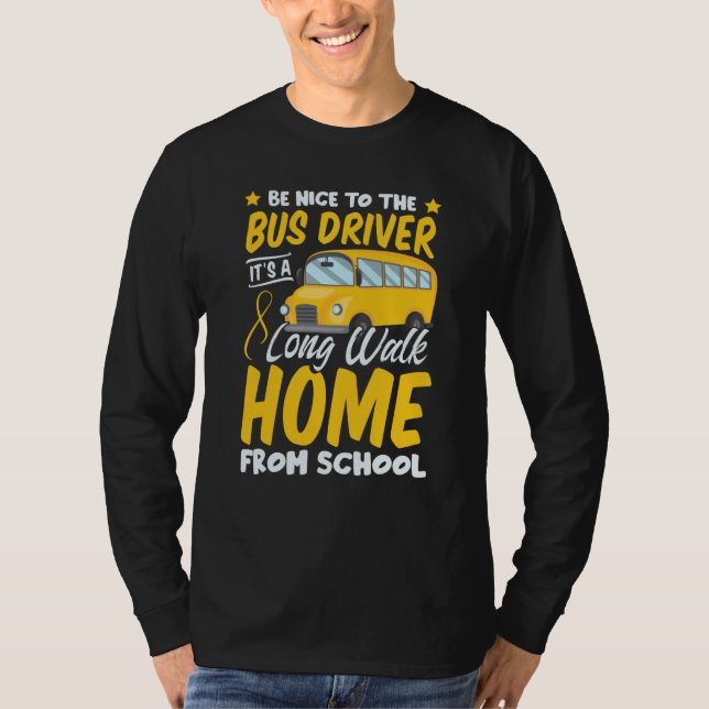 T-shirt Driver School  Passion Bus Humor Sarcastic Profess (Devant)