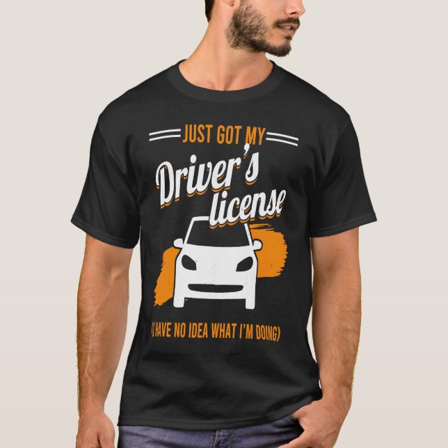 T-shirt Driving Permit Teen Driver Just Got My Driver's Li (Devant)