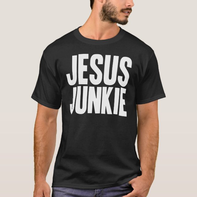 T-shirt Drogué de Jésus (Devant)