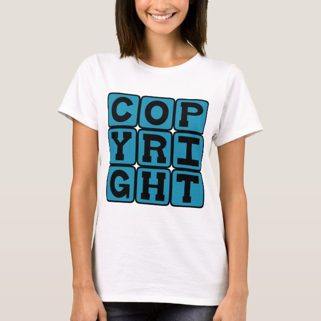T-shirt Droit d'auteur, Droits exclusifs (Devant)