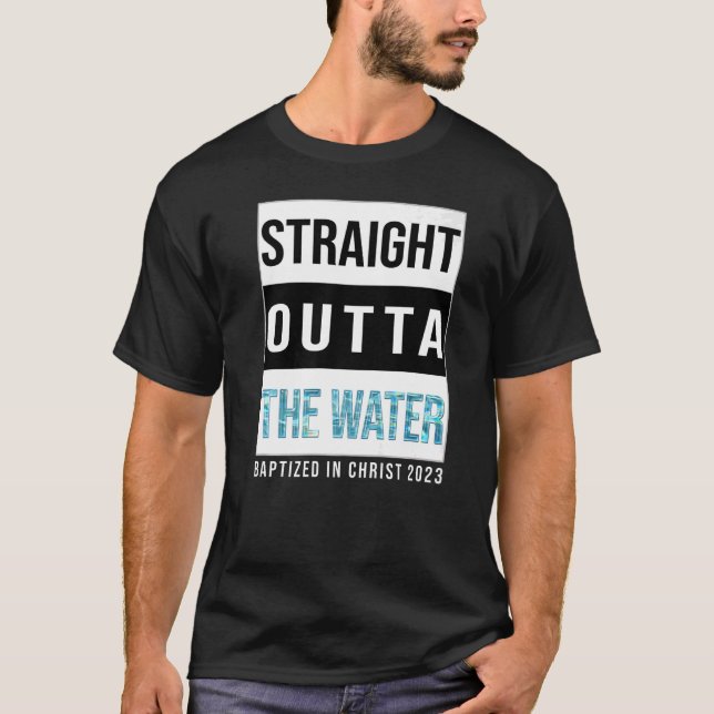 T-shirt Droit devant Le Baptême de l'eau 2023 Baptisé dans (Devant)