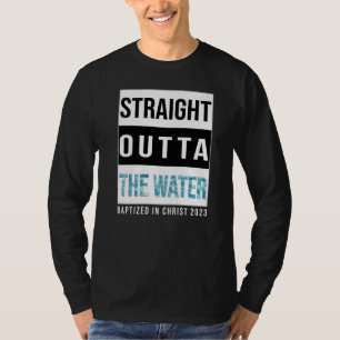 T-shirt Droit devant Le Baptême de l'eau 2023 Baptisé dans
