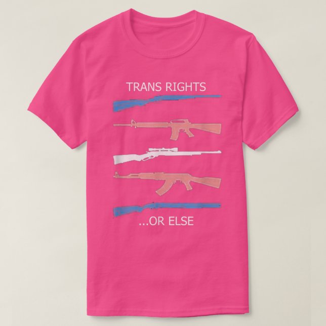 T-shirt Droits De Trans D'Armes À Feu Ou Autres 2645  (Design devant)