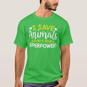 T-shirt Droits des Animaux Je Sauve les Animaux Quel est V
