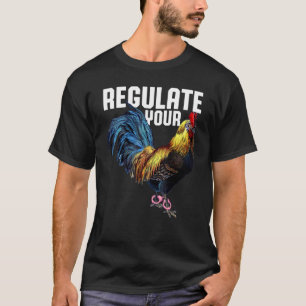 T-shirt Droits des Femmes Réglez Votre Coq Reproducteur de