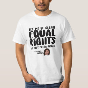 T-shirt Droits égaux ne sont pas des droits supplémentaire