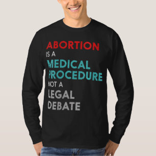 T-shirt Droits féministes en matière de reproduction Pro-C