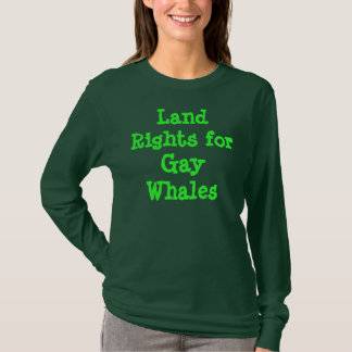 T-shirt Droits fonciers des baleines gays