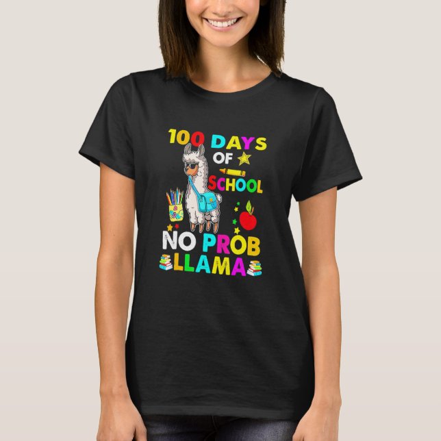 T-shirt Drôle 100 Jours D'École Pas De Problème Llama Teac (Devant)
