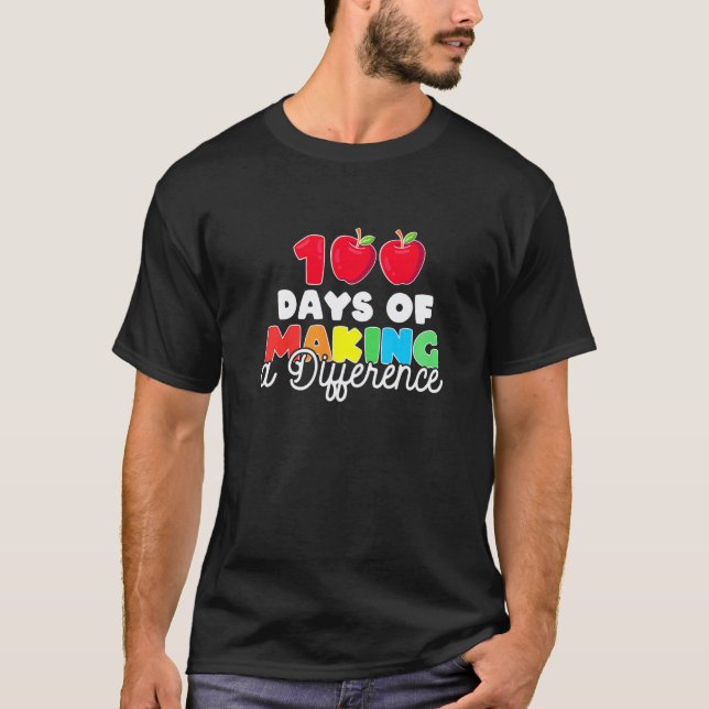 T-shirt Drôle 100 jours pour faire une différence pour les (Devant)