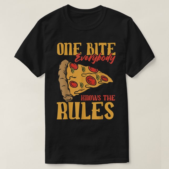 T-shirt Drôle 1 bouchées Pizza Tout le monde connaît les r (Design devant)