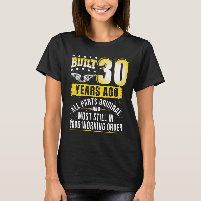 T-shirt Drôle 30e anniversaire B-Day cadeau dire âge 30 an (Devant)