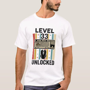 T-shirt Drôle 33e anniversaire joueur Niveau 33 Débloqué r