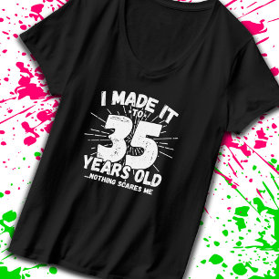 T-shirt Drôle 35e anniversaire Citation Sarcastique 35 ans