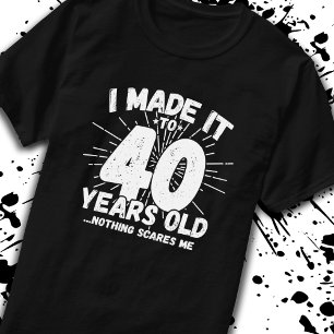 T-shirt Drôle 40e Anniversaire Citation Sarcastique 40 ans
