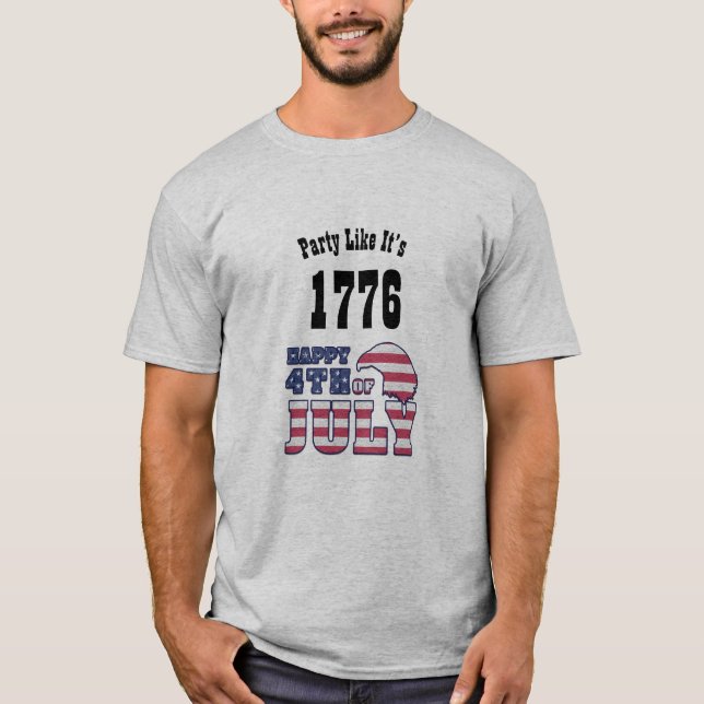 T-shirt Drôle 4 Juillet Citation - Parti Comme Son 1776 (Devant)