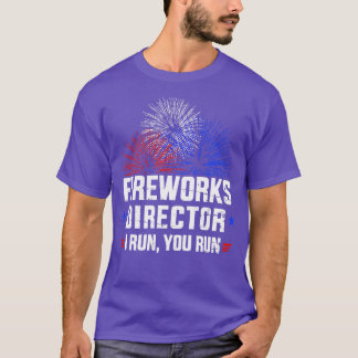 T-shirt Drôle 4 juillet directeur Fireworks Je vous dirige