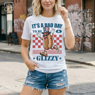 T-shirt Drôle 4 juillet Mauvaise journée pour être un gliz