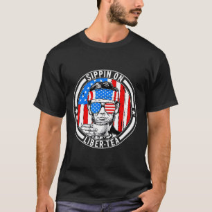 T-shirt Drôle 4 juillet Sippin Sur Liber-tea Liberty Usa