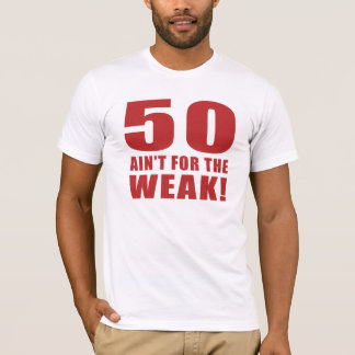 T-shirt Drôle 50e anniversaire Gag Cadeaux