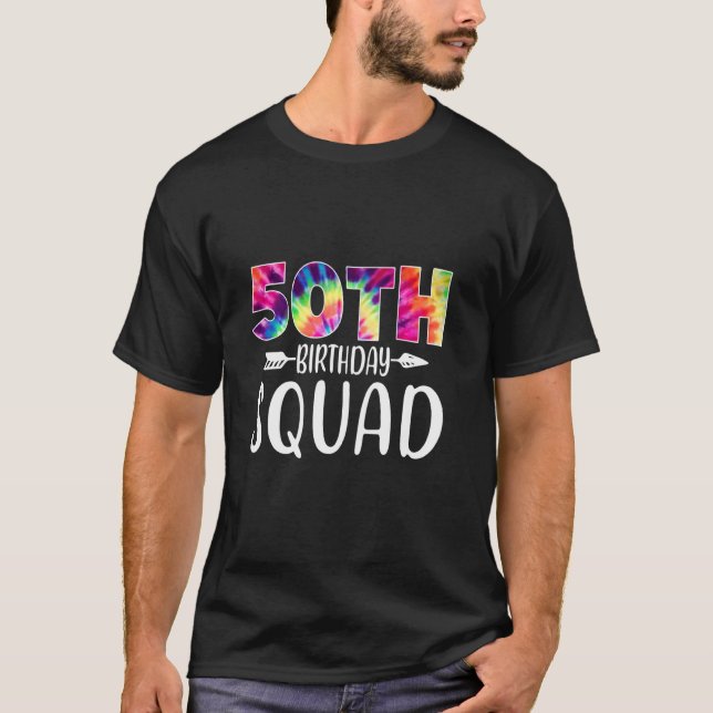 T-shirt Drôle 50e Anniversaire Squad Tie Dye 50 ans Hommes (Devant)