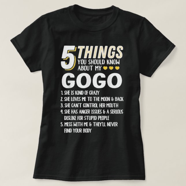 T-shirt Drôle 5 choses Grand-mère Gogo Idée cadeau (Design devant)