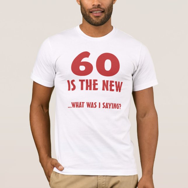 T-shirt Drôle 60e anniversaire Gag Cadeaux (Devant)