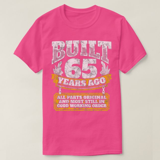 T-shirt Drôle 65e anniversaire B-Day cadeau dire âge 65 an (Design devant)