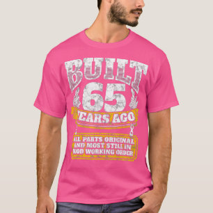 T-shirt Drôle 65e anniversaire B-Day cadeau dire âge 65 an