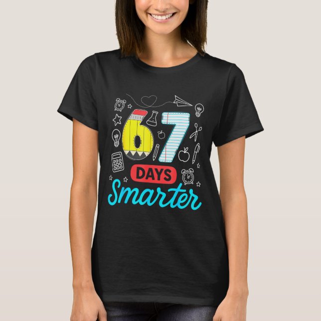 T-shirt Drôle 67 Jours Plus Intelligent Six Sept Mème Ense (Devant)