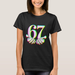 T-shirt Drôle 67 Main Six Sept Mème Gen Alpha Argot Créati