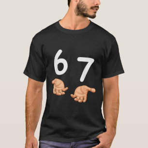 T-shirt Drôle 67 Mains Six Sept Mème Numéro 6 Et 7 Gén A