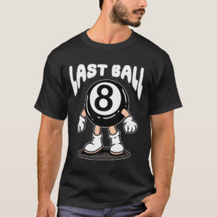 T-shirt Drôle 8 Ball Billard Joueur Huit Ball Billi