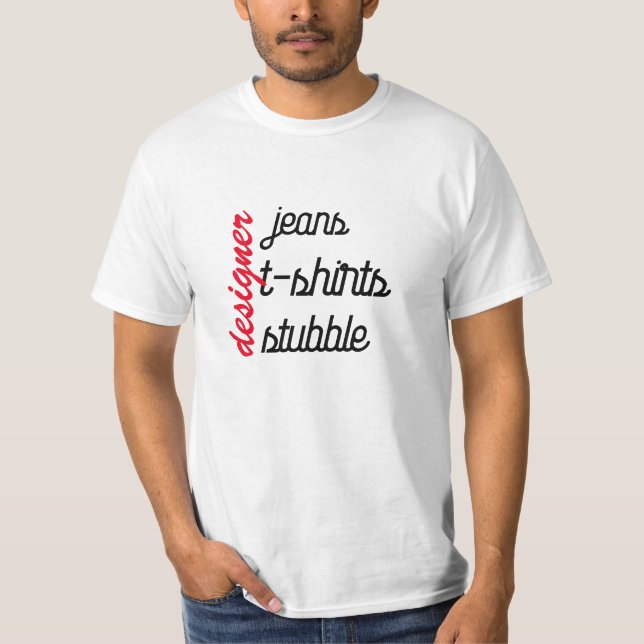 T-shirt drôle à barbe et jeans de Designer - Cadea (Devant)