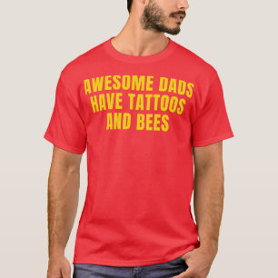 T-shirt Drôle Abeille apiculture papa tatouages