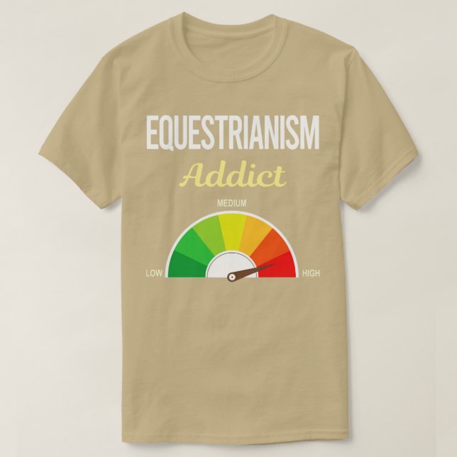 T-shirt Drôle Addict Equestrianisme Cheval équitation équi (Design devant)