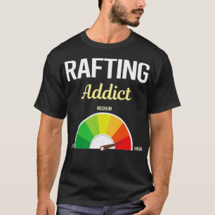 T-shirt Drôle Addict Rafting