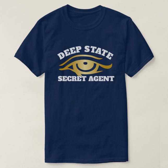 T-shirt Drôle "agent de secret d'État profond " (Design devant)