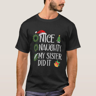 T-shirt Drôle Agréable Vilain Ma Soeur L'a Fait Noël Famil