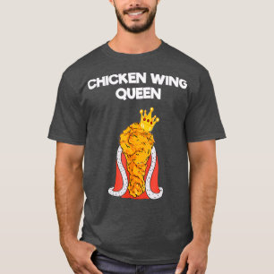 T-shirt Drôle Aile de poulet Reine