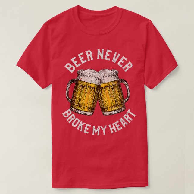 T-shirt Drôle Alcool Dommage Cadeaux Bière Ne Jamais Broyé (Design devant)