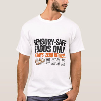 T-shirt drôle «Aliments sûrs pour les sens uniquem