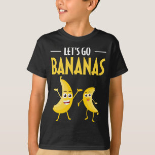 T-shirt Drôle Allons-y Bananes Humour Banane Fruit tropica