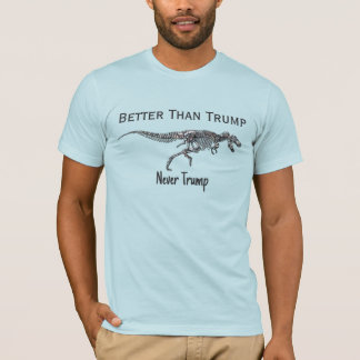 T-shirt Drôle anti-Trump Dinosaur Bones Mieux que Trump