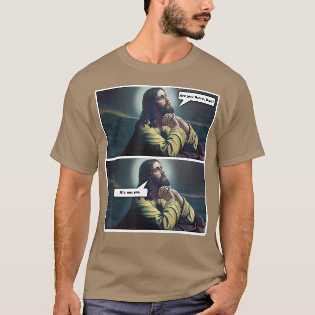T-shirt Drôle athée Religieux Jésus priant Don (Devant)