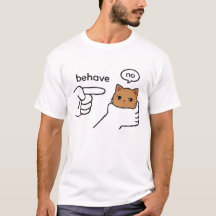 T-shirt drôle avec le mème du chat orange "Behave/