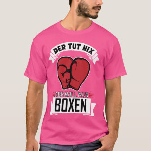 T-shirt drôle avec texte allemand Der Tut Nix Der