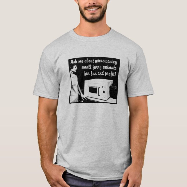 T-shirt drôle avec un micro-ondes poilu et humour (Devant)