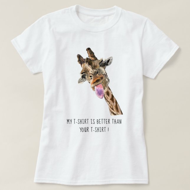 T-shirt drôle avec une girafe heureuse qui tire la (Design devant)